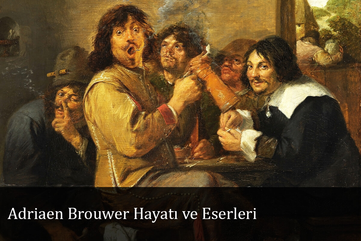 Adriaen Brouwer Hayatı ve Eserleri 